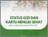 [thumbnail of Cover STATUS GIZI DAN KARTU MENUJU SEHAT]
